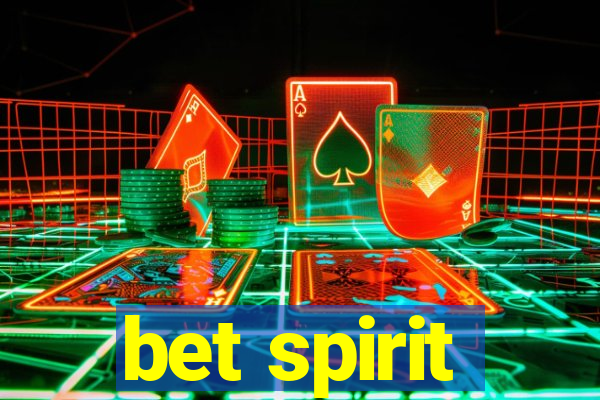 bet spirit